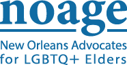 NOAGE - New Orleans Advocates for LGBTQ+ Elders